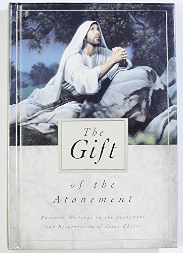 Imagen de archivo de The Gift of the Atonement a la venta por Better World Books: West