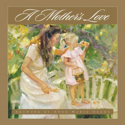 Imagen de archivo de A Mother's Love a la venta por ThriftBooks-Dallas