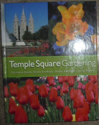 Stock image for Temple Square Gardening for sale by SecondSale