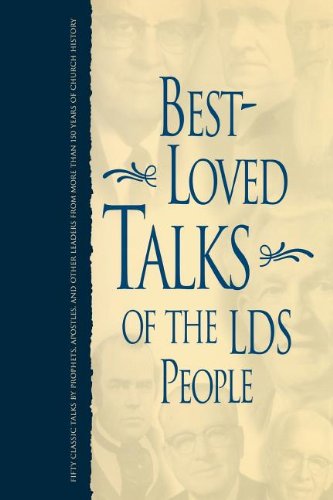 Stock image for Best-Loved Talks of the Lds People for sale by ThriftBooks-Dallas