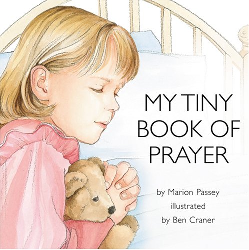 Beispielbild fr My Tiny Book of Prayer zum Verkauf von ThriftBooks-Dallas