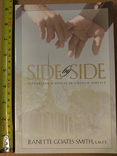 Imagen de archivo de Side by Side: Supporting a Spouse in Church Service a la venta por Front Cover Books