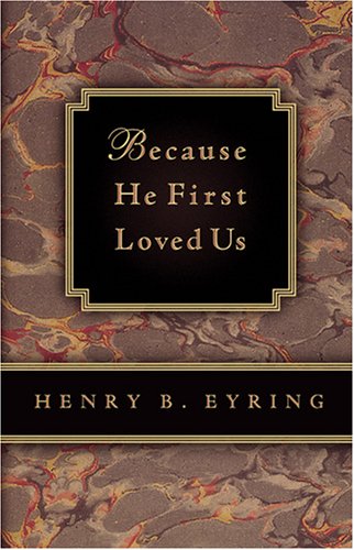 Stock image for Because He First Loved Us for sale by Jenson Books Inc