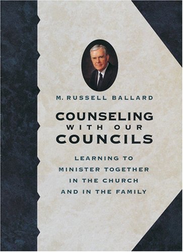 Beispielbild fr Counseling With Our Councils: Learning to Minister Together in the Church and in the Family zum Verkauf von SecondSale