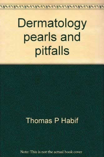 Stock image for Dermatology pearls and pitfalls : clinical challenges for the practitioner for sale by ThriftBooks-Dallas