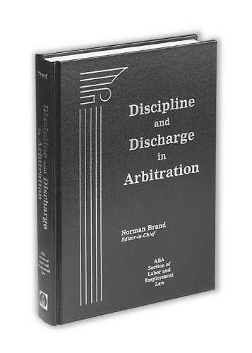 Imagen de archivo de Discipline and Discharge in Arbitration a la venta por HPB-Red