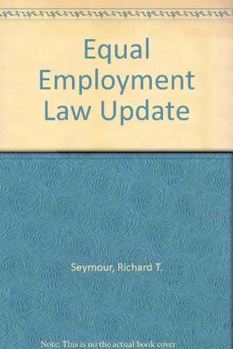 9781570180804: Equal Employment Law Update