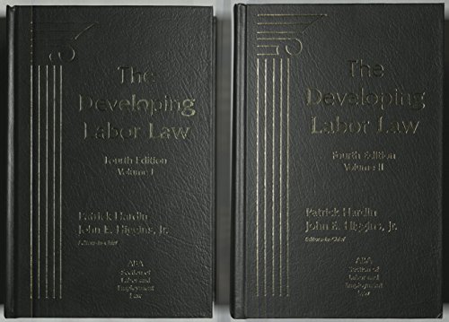 9781570181511: The Developing Labor Law: The Board, the Courts, and the National Labor Relations Act