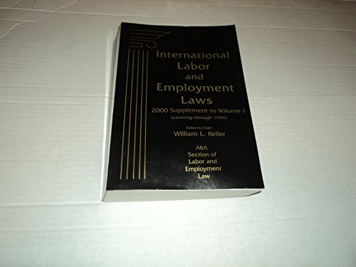 Imagen de archivo de International Labor and Employment Laws a la venta por Hawking Books