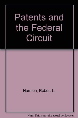 Imagen de archivo de Patents and the Federal Circuit a la venta por Better World Books