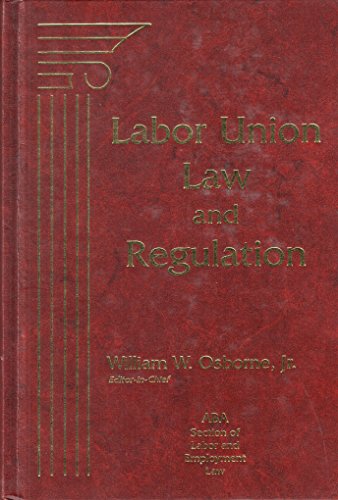 Beispielbild fr Labor Union Law and Regulation zum Verkauf von HPB-Red