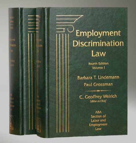 Stock image for Employment Discrimination Law, 4th Edition, 2 Volume Set for sale by dsmbooks