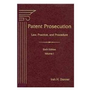 Imagen de archivo de Patent Prosecution: Practice and Procedures a la venta por HPB-Red