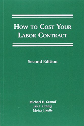 Imagen de archivo de How To Cost Your Labor Contract, Second Edition a la venta por HPB-Red