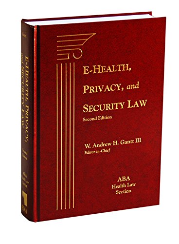 Imagen de archivo de E-Health Privacy & Security Law, 2nd Edition a la venta por SecondSale