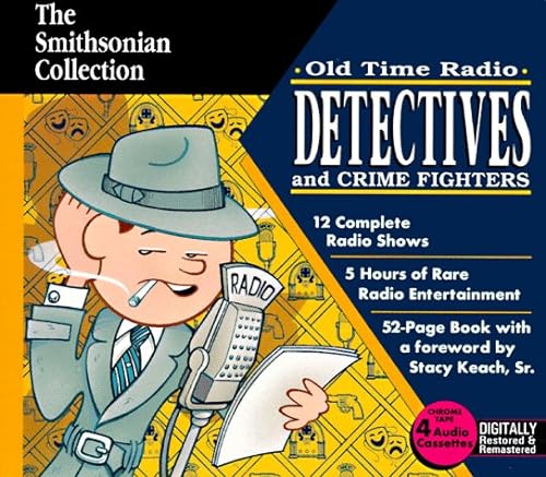 Beispielbild fr Detectives and Crime Fighters on Oldtime Radio (Smithsonian Collection) zum Verkauf von Drew