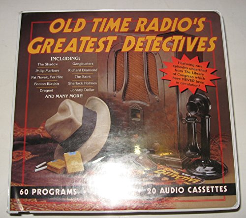 Stock image for Old Time Radio's Greatest Detectives for sale by The Book Corner