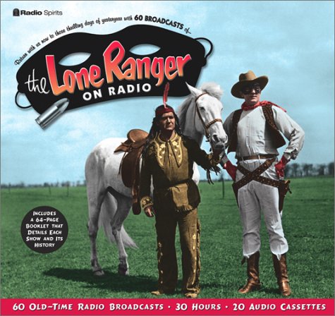 The Lone Ranger on Radio