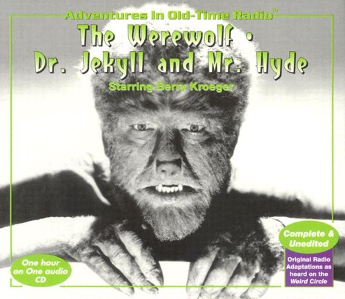 Beispielbild fr Werewolf & Dr. Jekyll & Mr. Hyde (Halloween at Radio Spirits) zum Verkauf von HPB Inc.