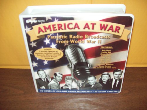 America at War: Patriotic Radio (20-Hour Collections