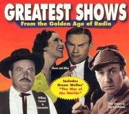 Stock image for Greatest Shows from Golden Age of Radio for sale by HPB Inc.