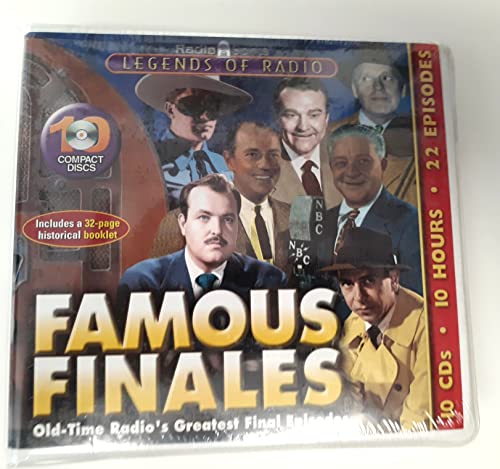 Famous Finales (Legends of Radio)