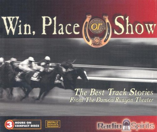 Beispielbild fr Win, Place or Show/ The Best Track Stories zum Verkauf von HPB-Diamond