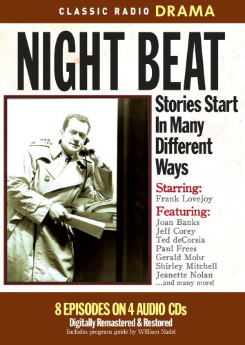 Beispielbild fr Night Beat: Stories Start In Many Different Ways (Old Time Radio) zum Verkauf von Wonder Book