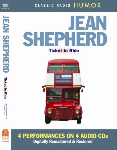 Beispielbild fr Jean Shepherd Ticket to Ride zum Verkauf von GoldenWavesOfBooks