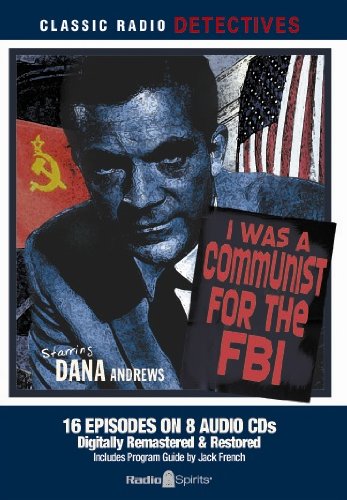 9781570199080: I Was A Communist For The FBI (Old Time Radio)