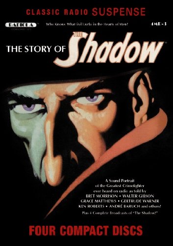 9781570199318: The Story of the Shadow (Classic Radio Suspense)