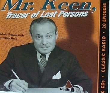 Beispielbild fr Mr. Keen, Tracer of Lost Persons (Old Time Radio) zum Verkauf von HPB-Diamond