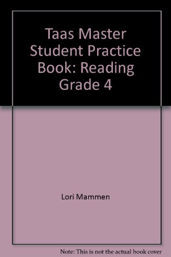 Stock image for Taas Master Student Practice Book: Reading, Grade 4 (Taas Master)" for sale by Hawking Books