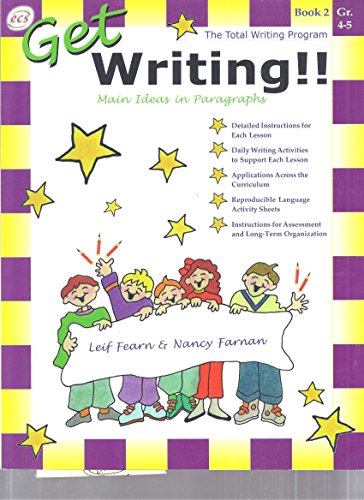 Beispielbild fr Get Writing!! - Book 2: Main Ideas in Paragraphs, Grades 4-5 zum Verkauf von Better World Books