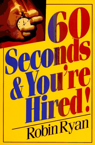 9781570230097: 60 Seconds and You'RE Hired