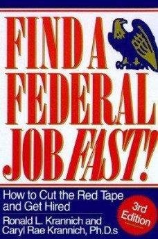 Imagen de archivo de Find a Federal Job Fast: How to Cut the Red Tape and Get Hired a la venta por Wonder Book