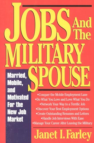 9781570230738: Jobs and the Military Spouse: Married, Mobile and Motivated for the New Job Market