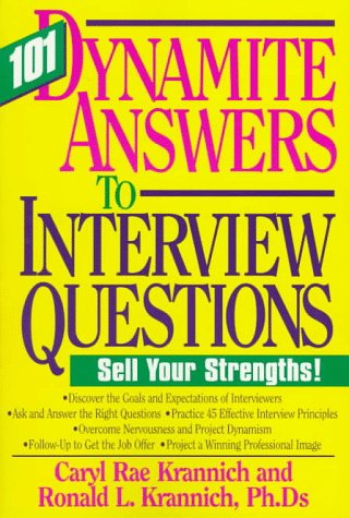 Beispielbild fr 101 Dynamite Answers to Interview Questions: No More Sweaty Palms zum Verkauf von ThriftBooks-Atlanta