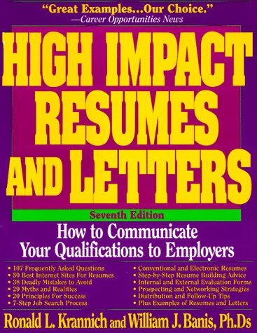Beispielbild fr High Impact Resumes and Letters: How to Communicate Your Qualifications to Employers, Seventh Edition zum Verkauf von Eagle Valley Books