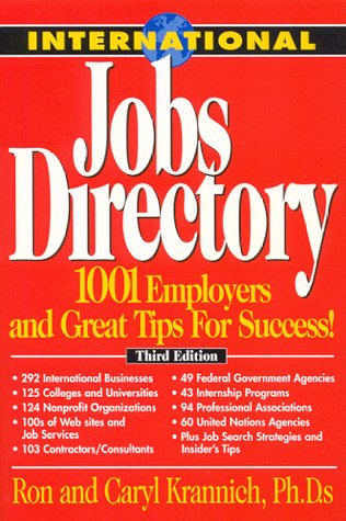 Imagen de archivo de International Jobs Directory: 1001 Employers and Great Tips For Success a la venta por Wonder Book