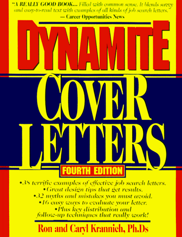 Beispielbild fr Dynamite Cover Letters : And Other Great Job Search Letters! zum Verkauf von Better World Books