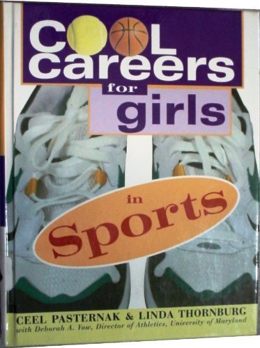 Beispielbild fr Cool Careers for Girls in Sports zum Verkauf von Wonder Book