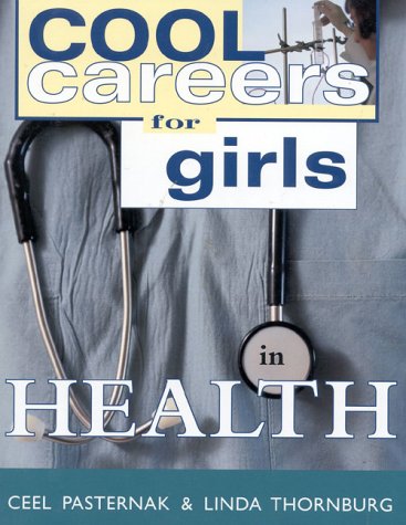 Beispielbild fr Cool Careers for Girls in Health zum Verkauf von ThriftBooks-Dallas