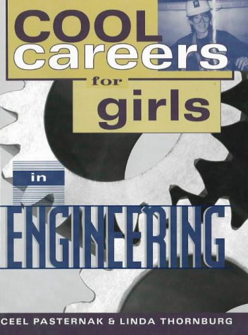 Beispielbild fr Cool Careers for Girls in Engineering zum Verkauf von Better World Books