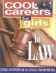 Beispielbild fr Cool Careers for Girls in Law zum Verkauf von PBShop.store US