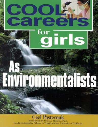 9781570231728: Cool Careers for Girls as Environmentalists: 11 (Cool Careers for Girls, 11)