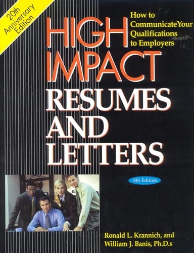 Beispielbild fr High Impact Resumes and Letters: How to Communicate Your Qualifications to Employers zum Verkauf von Once Upon A Time Books