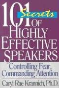 Beispielbild fr 101 Secrets of Highly Effective Speakers: Controlling Fear, Commanding Attention: Controlling Fear, Commanding Attention: 3rd Edition zum Verkauf von AwesomeBooks