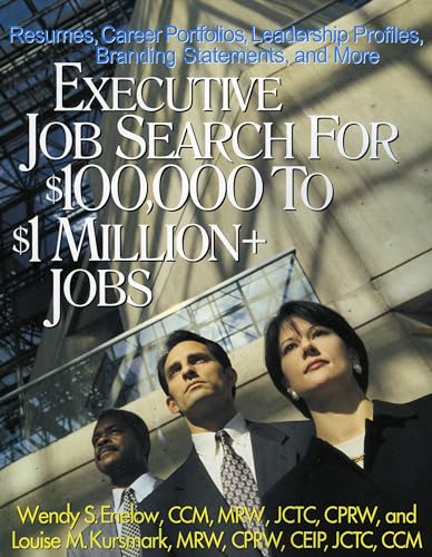 Imagen de archivo de Executive Job Search for $100,000 to $1 Million+ Jobs a la venta por Better World Books