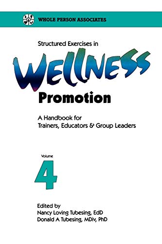 Stock image for Structured Exercises in Wellness Promotion (Vol 004) for sale by HPB-Red